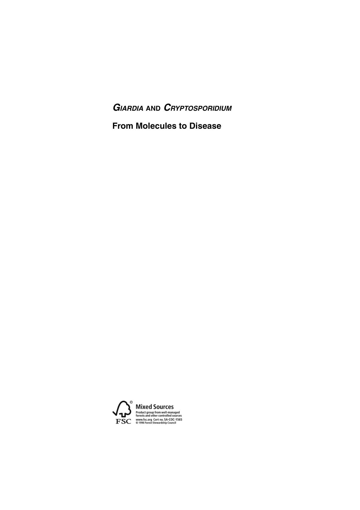 Giardia And Cryptosporidium From Molecules To Disease
