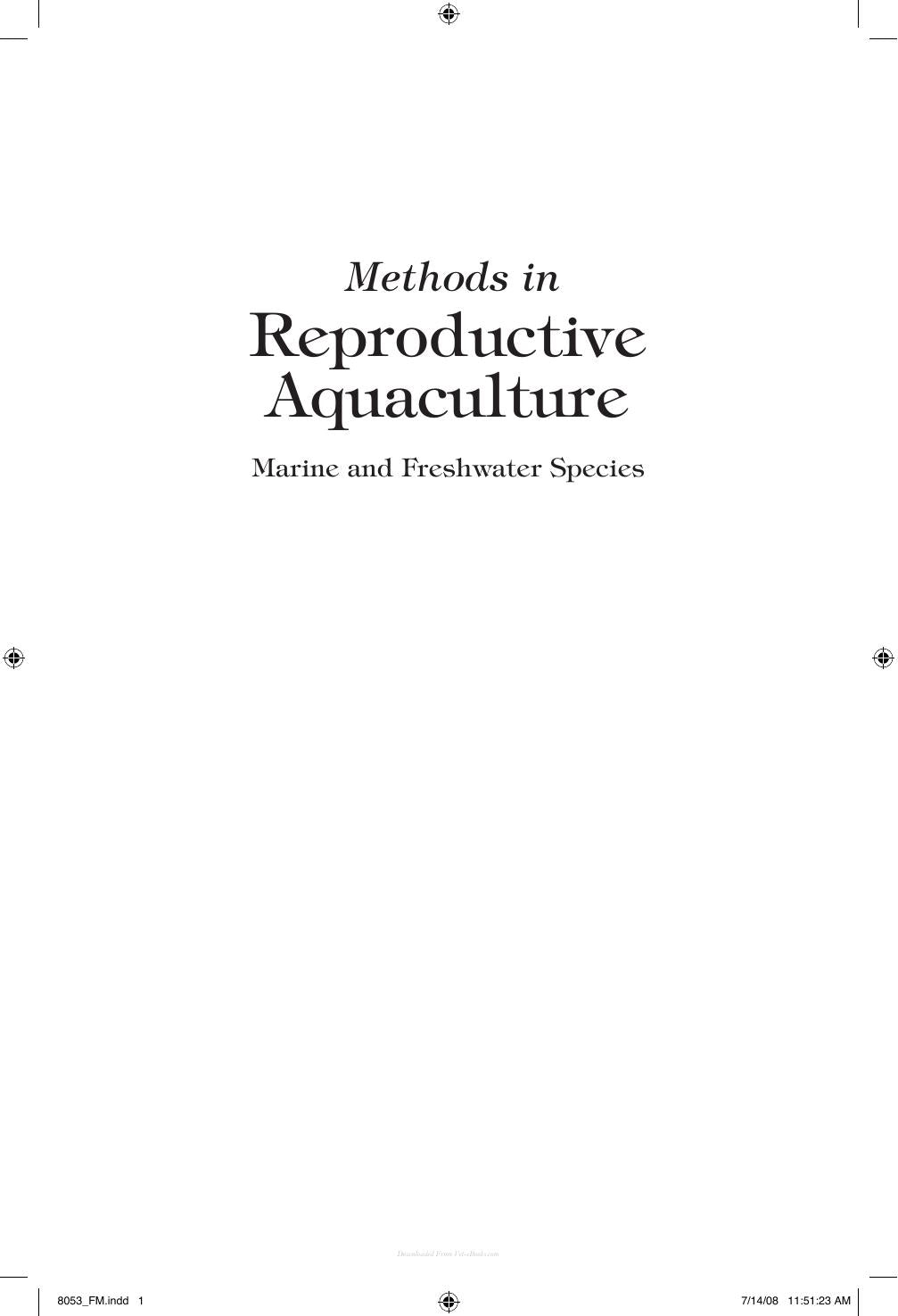 Methods In Reproductive Aquaculture Marine And Freshwater Species