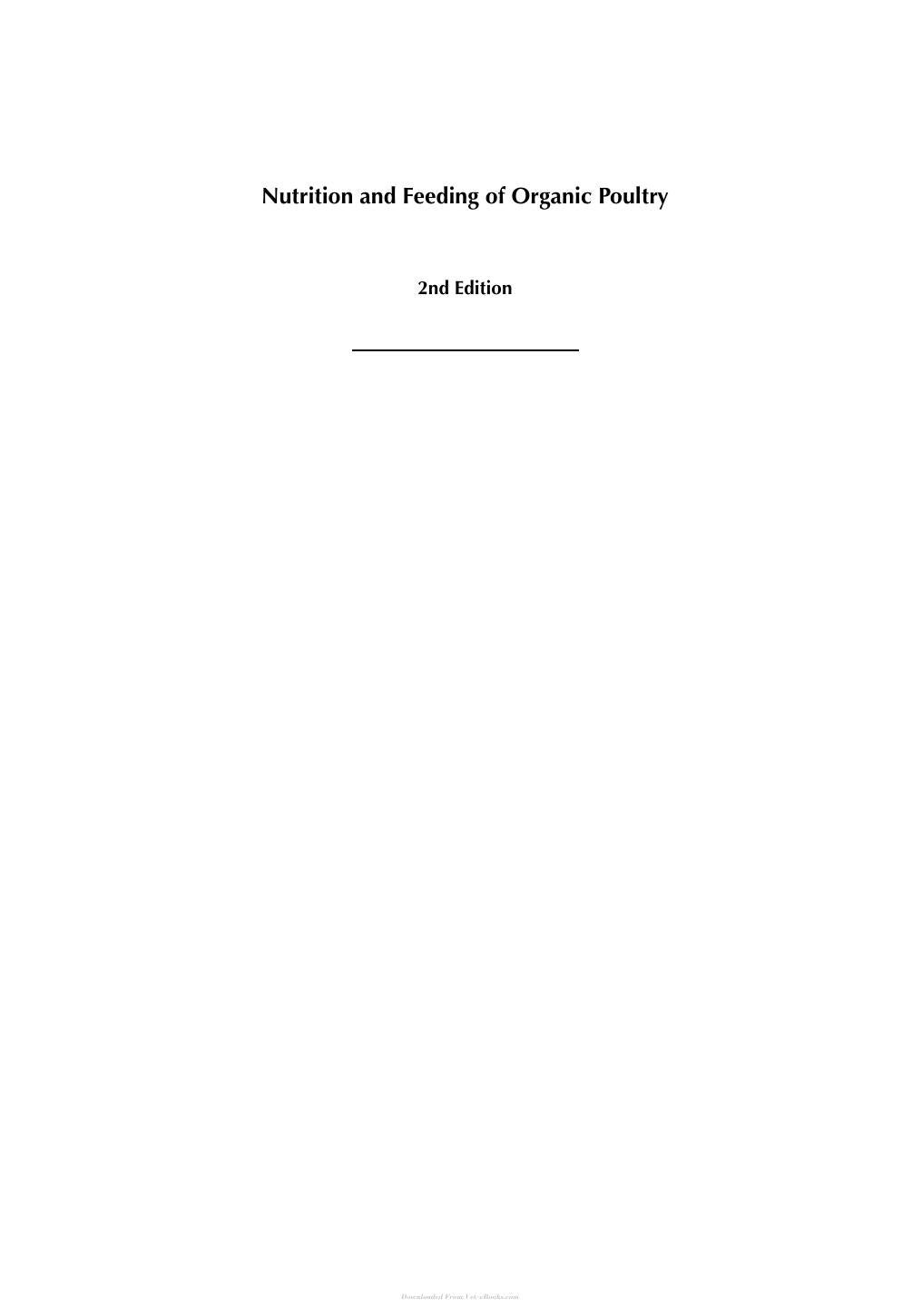 Nutrition And Feeding Of Organic Poultry 2Nd Edition