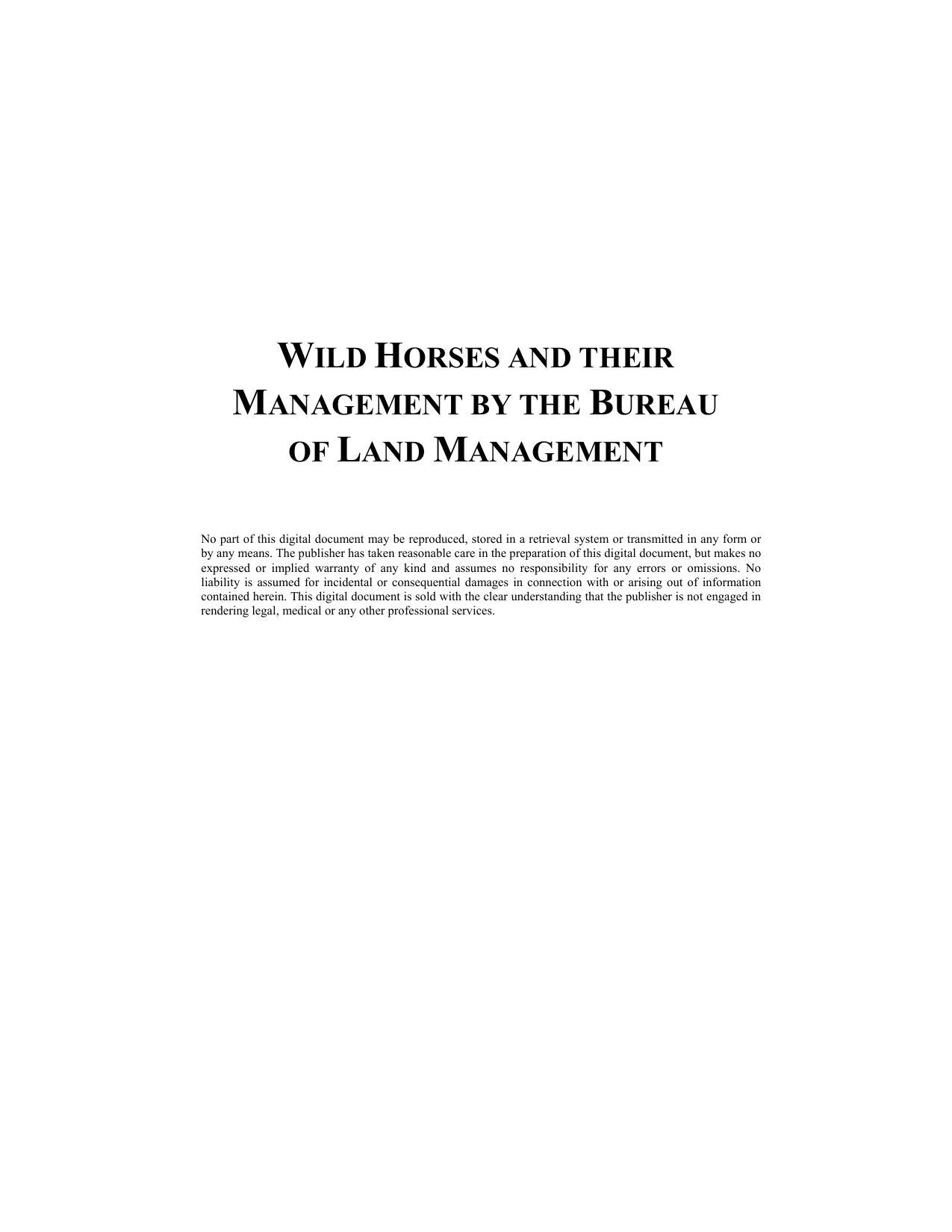 Wild Horses And Their Management By The Bureau Of Land Management