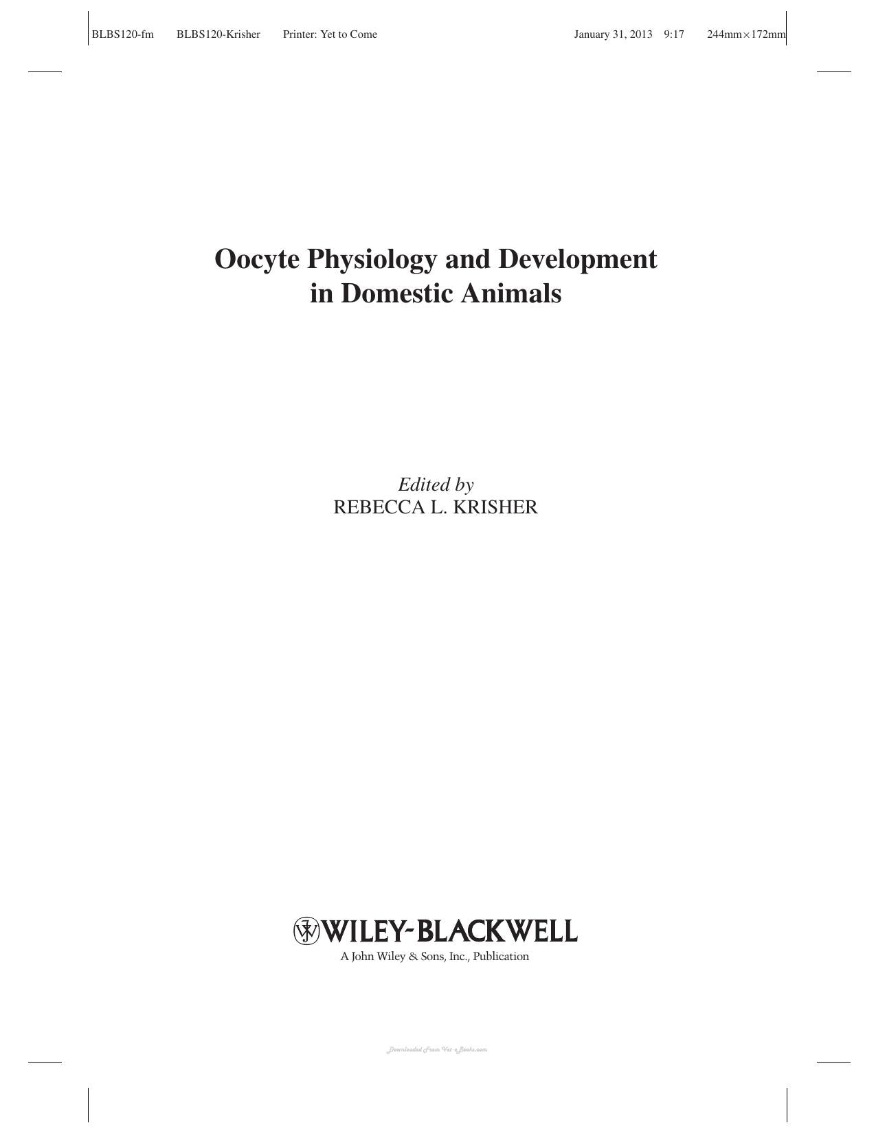 Oocyte Physiology And Development In Domestic Animals