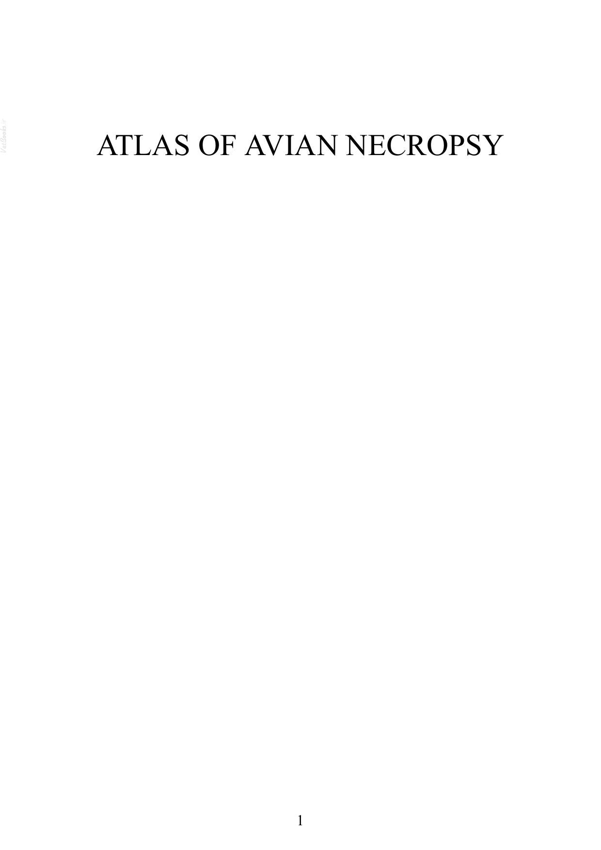 Atlas Of Avian Necropsy Macroscopic Diagnosis Sampling Updated Edition
