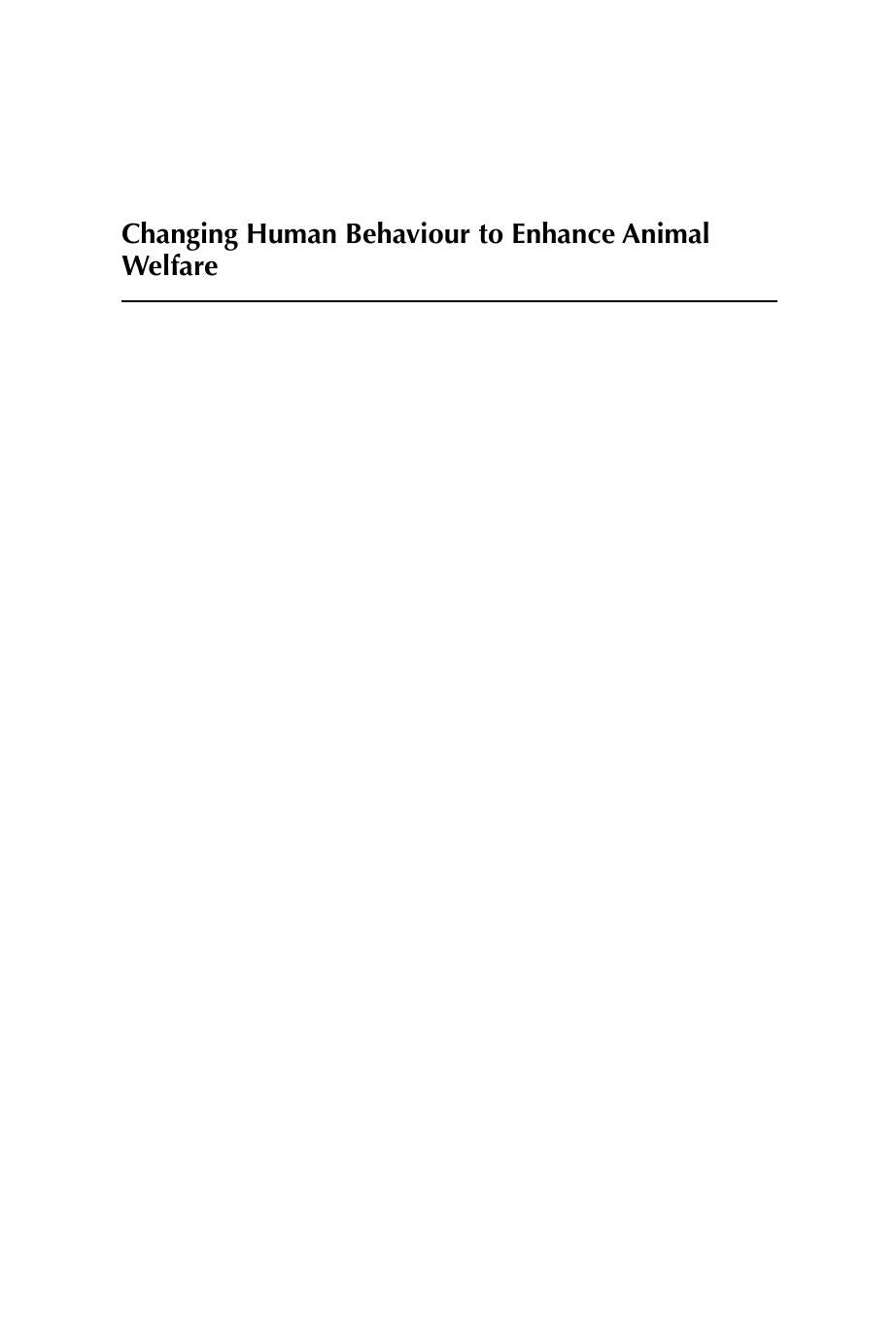 Changing Human Behaviour To Enhance Animal Welfare