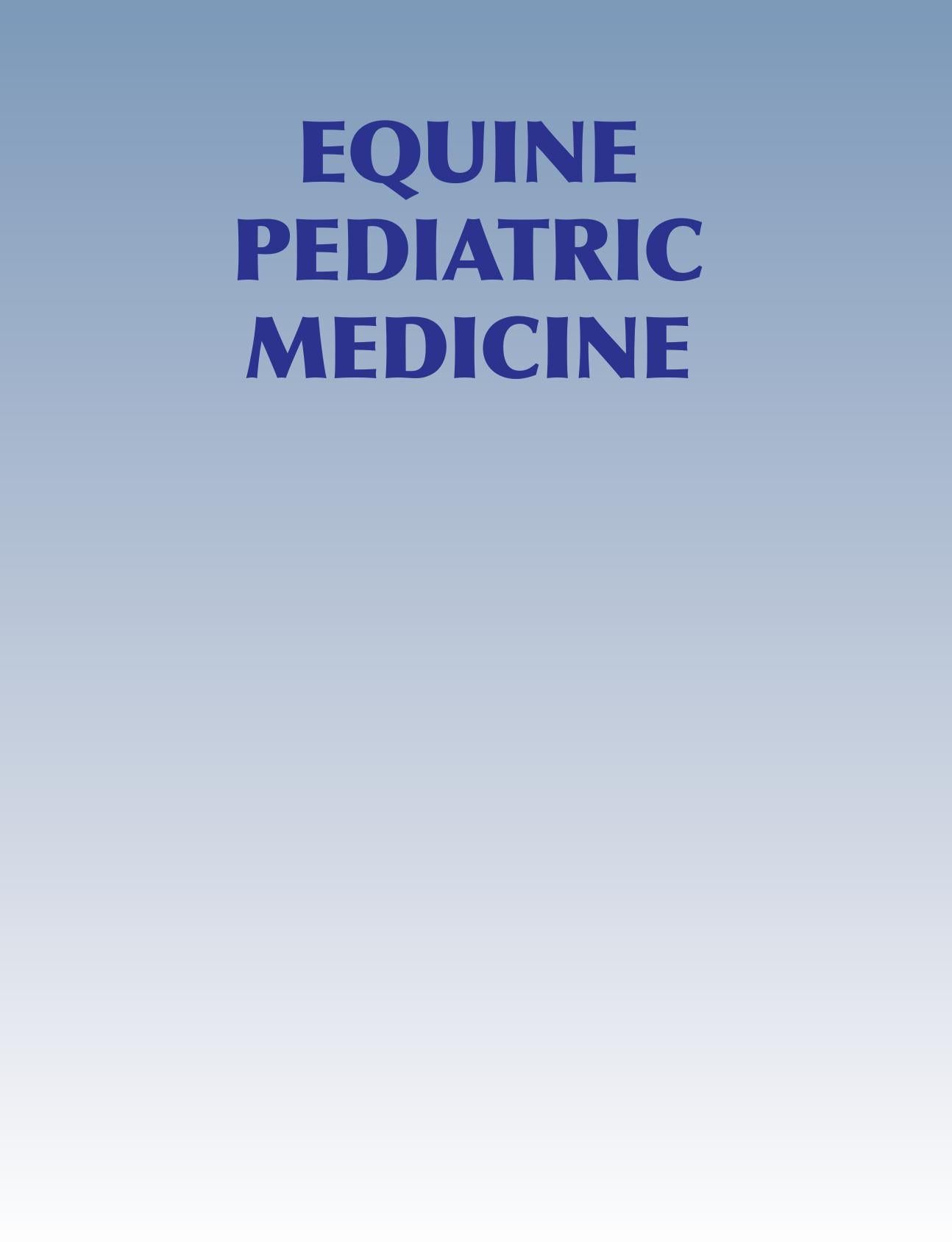 Equine Pediatric Medicine