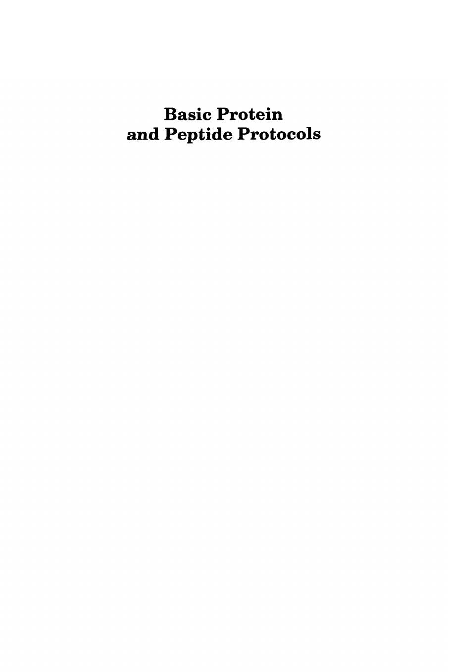 Basic Protein And Peptide Protocols