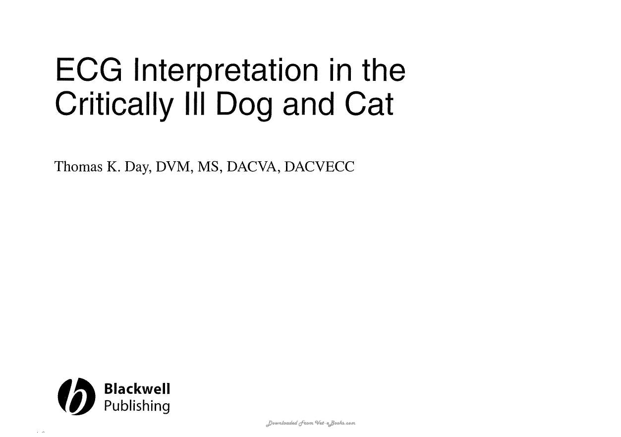 Ecg Interpretation In The Critically Ill Dog And Cat