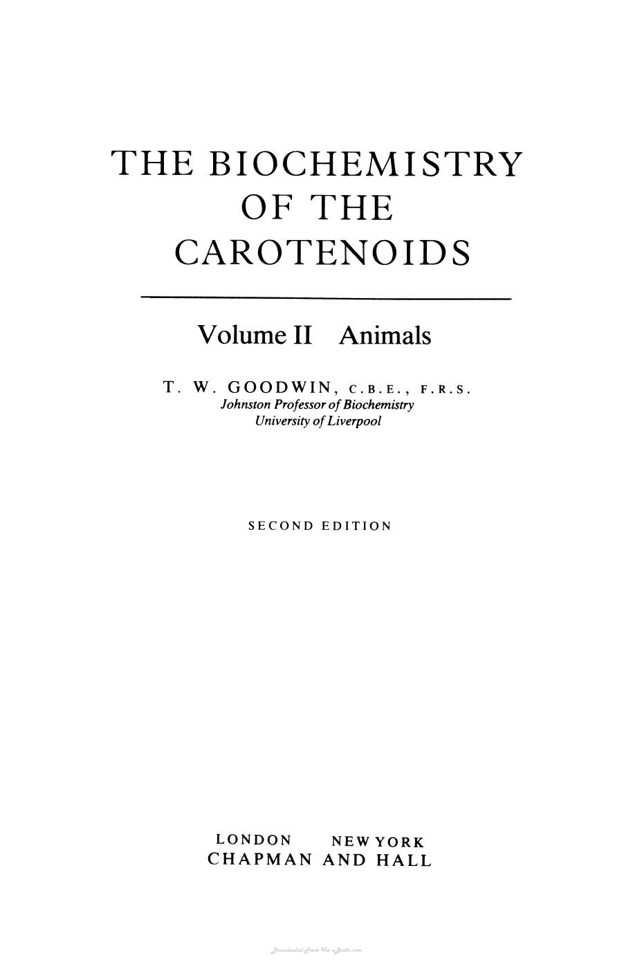 The Biochemistry Of The Carotenoids Volume Ii Animals