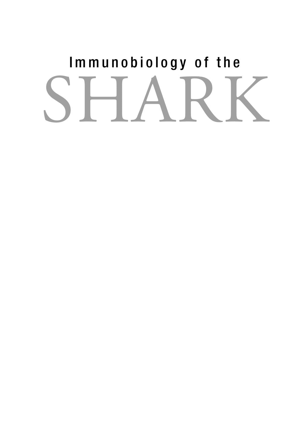 Immunobiology Of The Shark