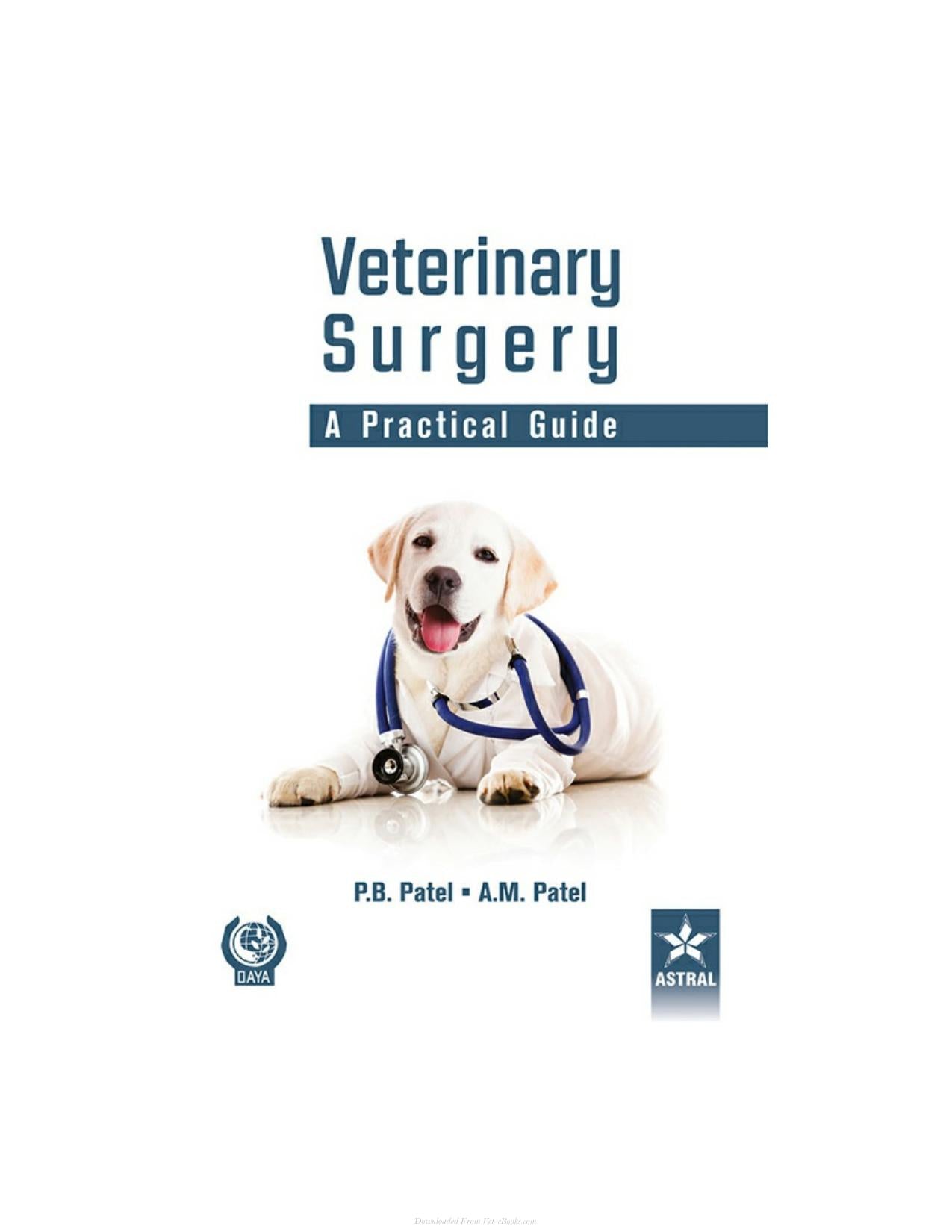 Veterinary Surgery A Practical Guide