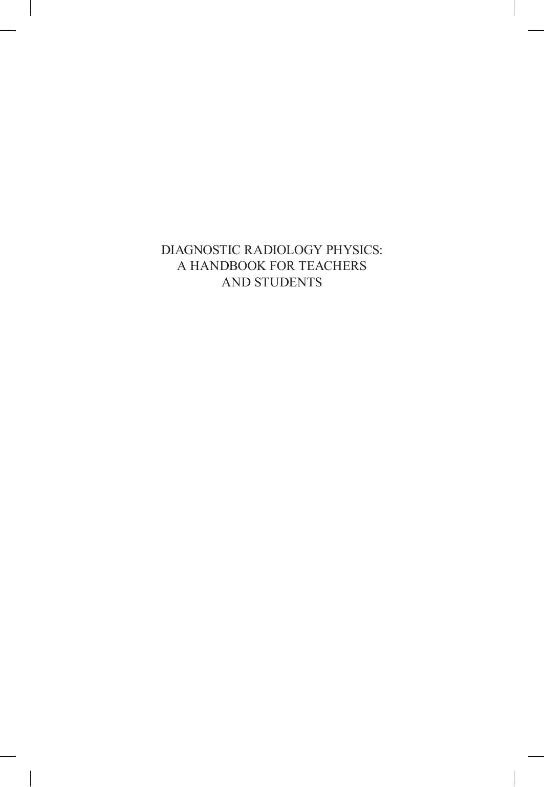 Diagnostic Radiology Physics A Handbook For Teachers And Students