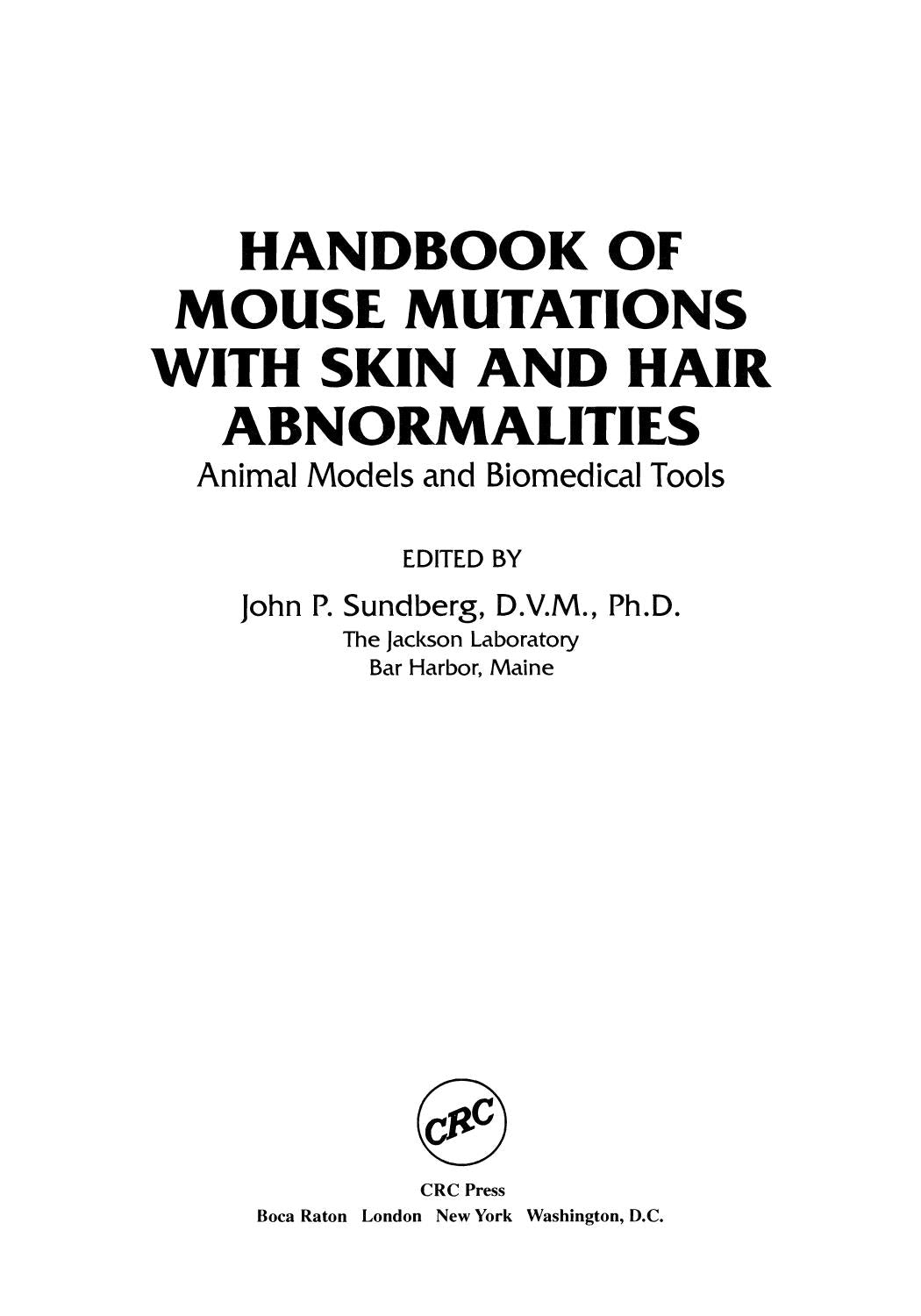 Handbook Of Mouse Mutations With Skin And Hair Abnormalities