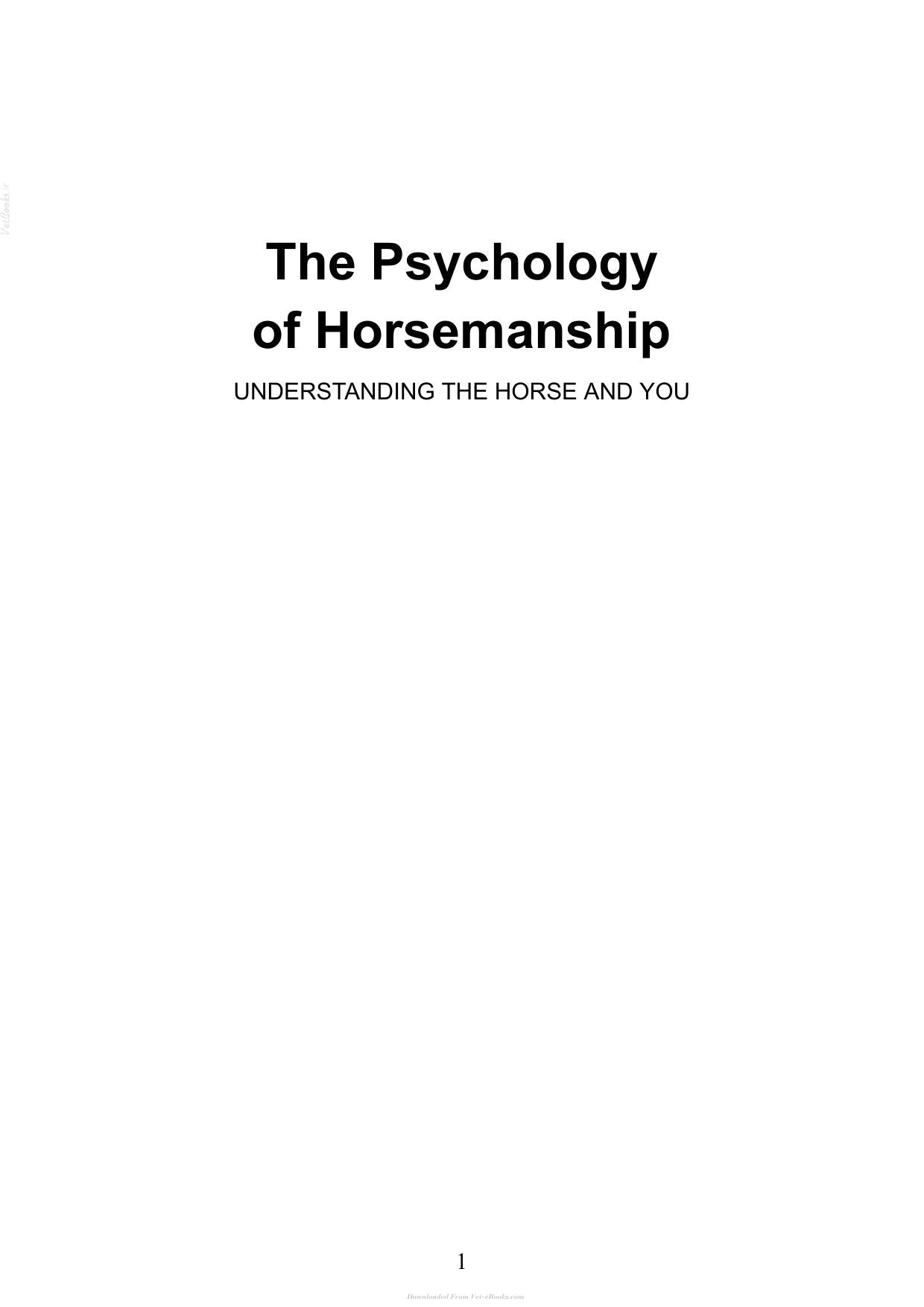 The Psychology Of Horsemanship Understanding The Horse And You