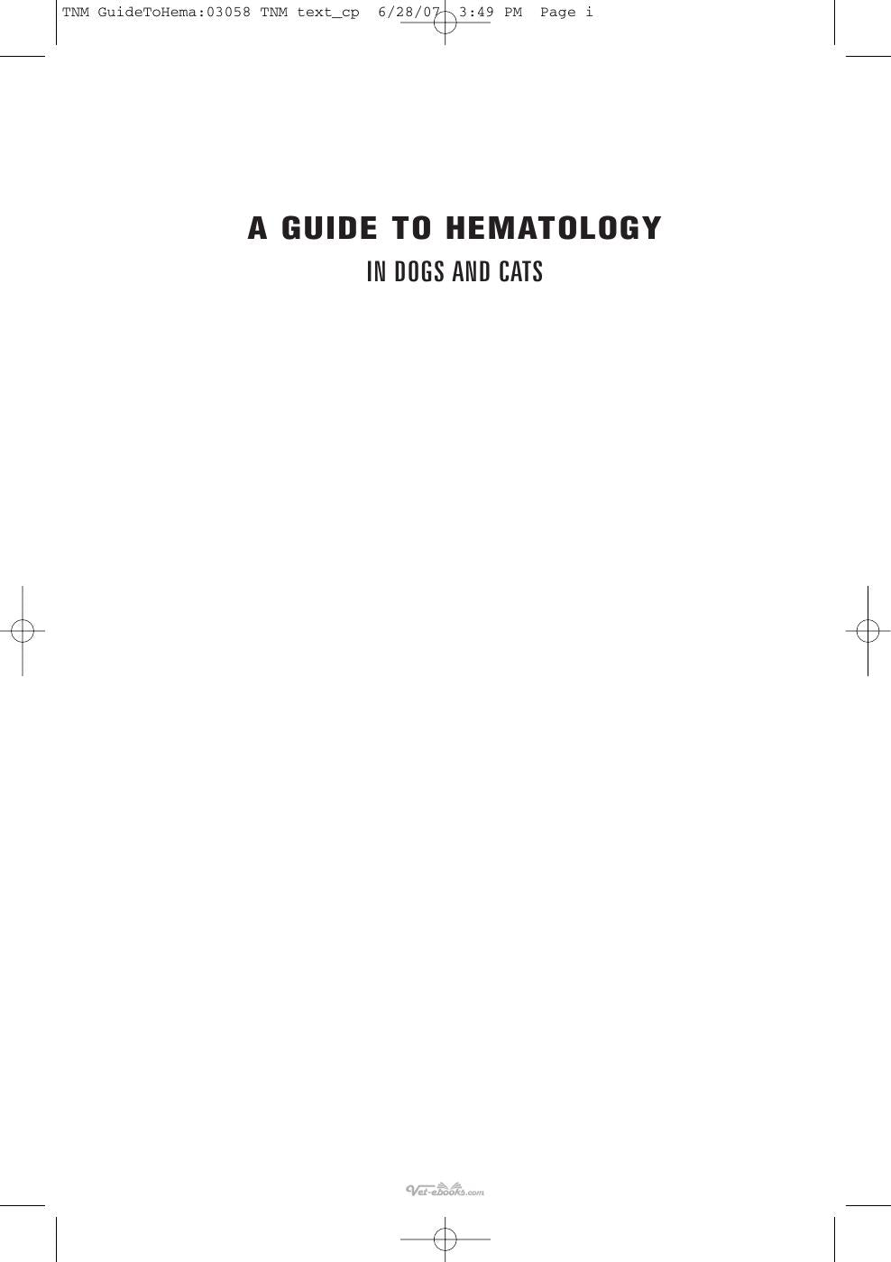 A Guide To Hematology In Dogs And Cats