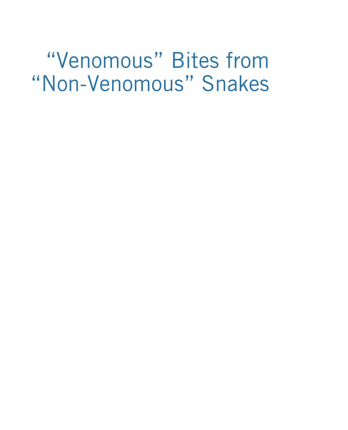 Venomous Bites From Non Venomous Snakes 2Nd Edition