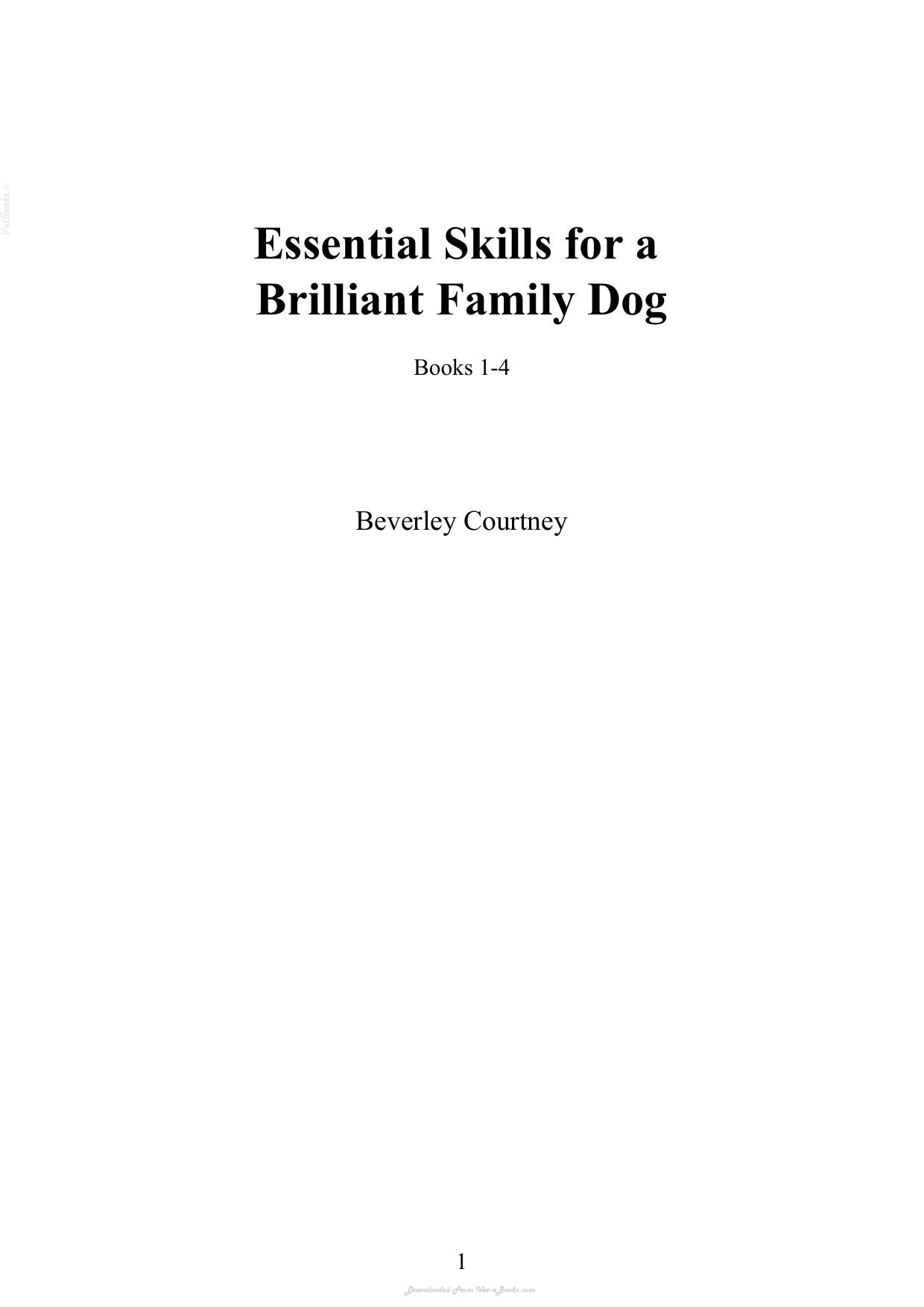 Essential Skills For A Brilliant Family Dog