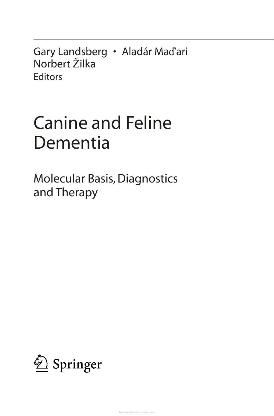 Canine And Feline Dementia Molecular Basis Diagnostics And Therapy