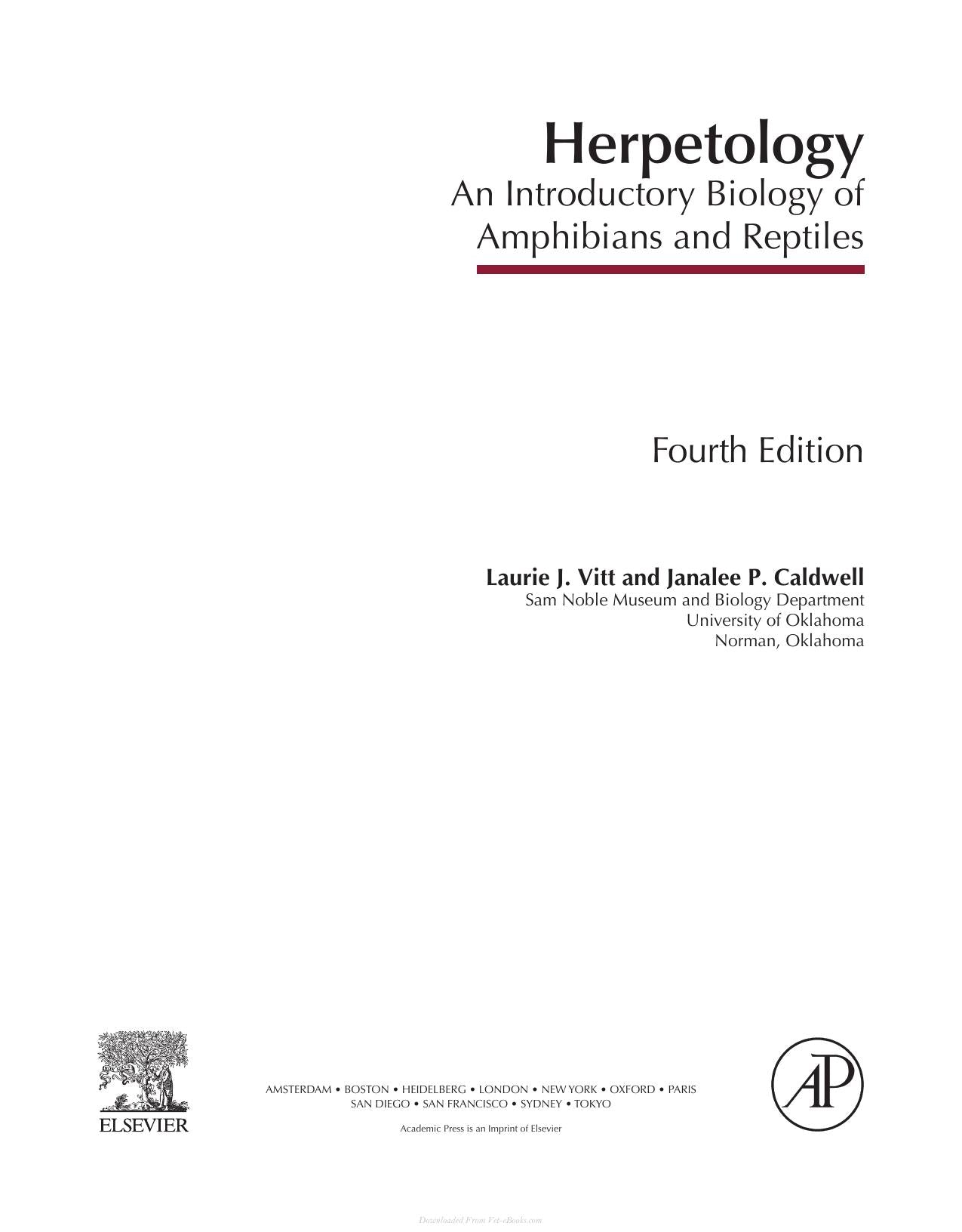Herpetology An Introductory Biology Of Amphibians And Reptiles 4Th Edition
