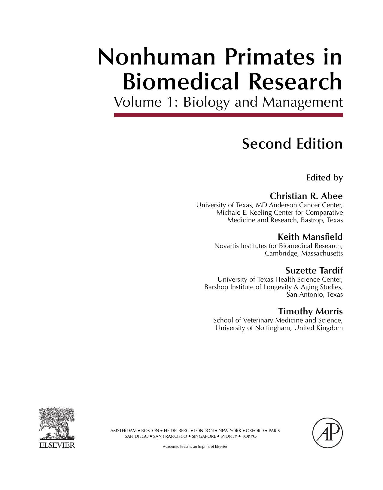 Nonhuman Primates In Biomedical Research Volume 1 Biology And Management 2Nd Edition