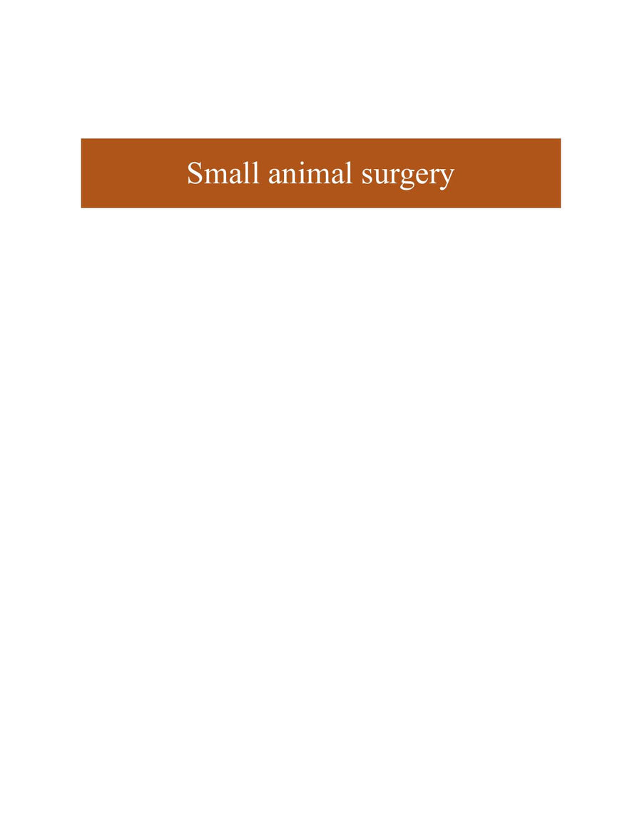 Preview page of Small Animal Surgery: Bloodless Surgery