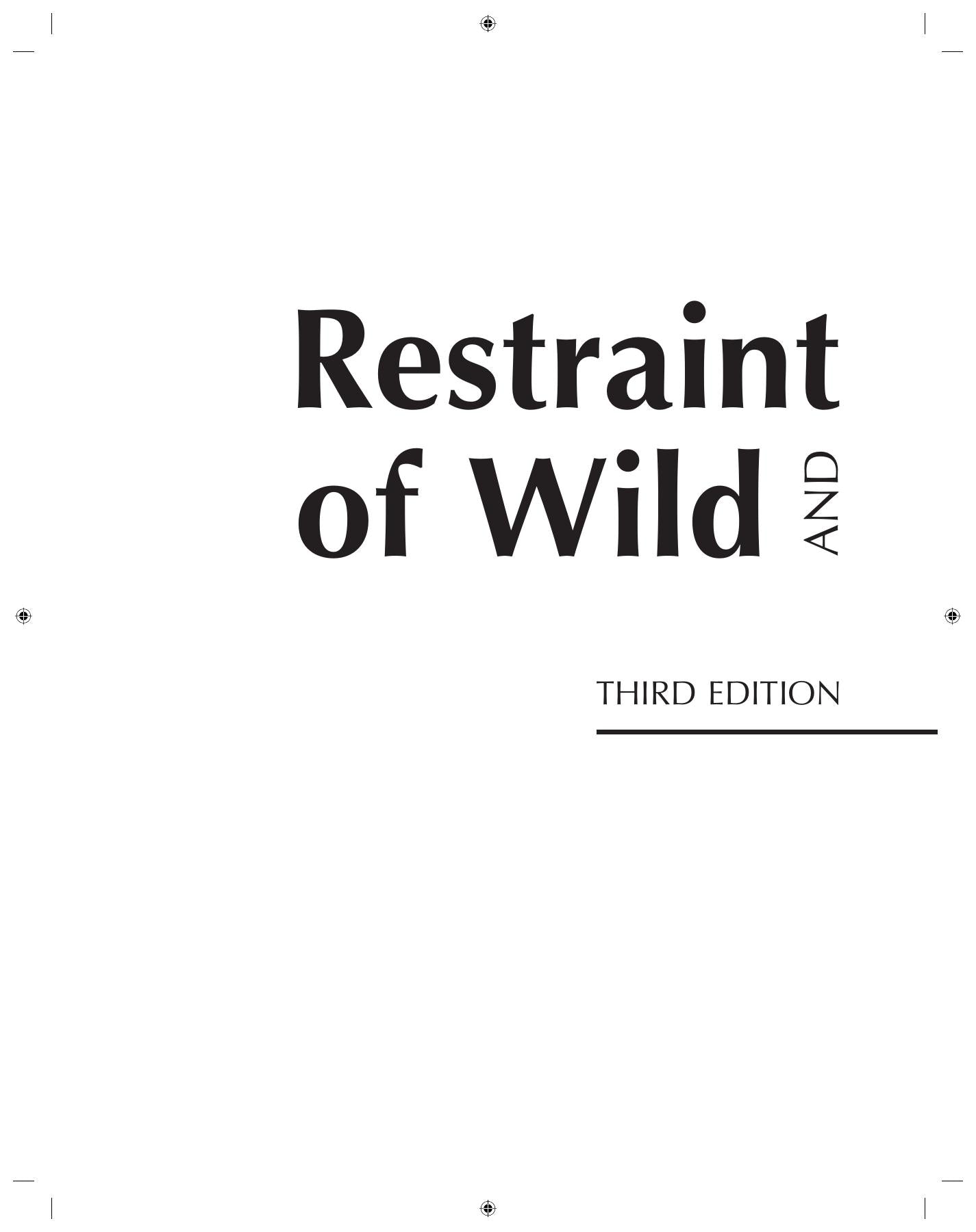 Restraint And Handling Of Wild And Domestic Animals 3Rd Edition