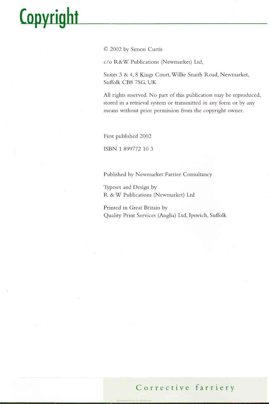 Corrective Farriery A Textbook Of Remedial Horsehoeing Volume 1