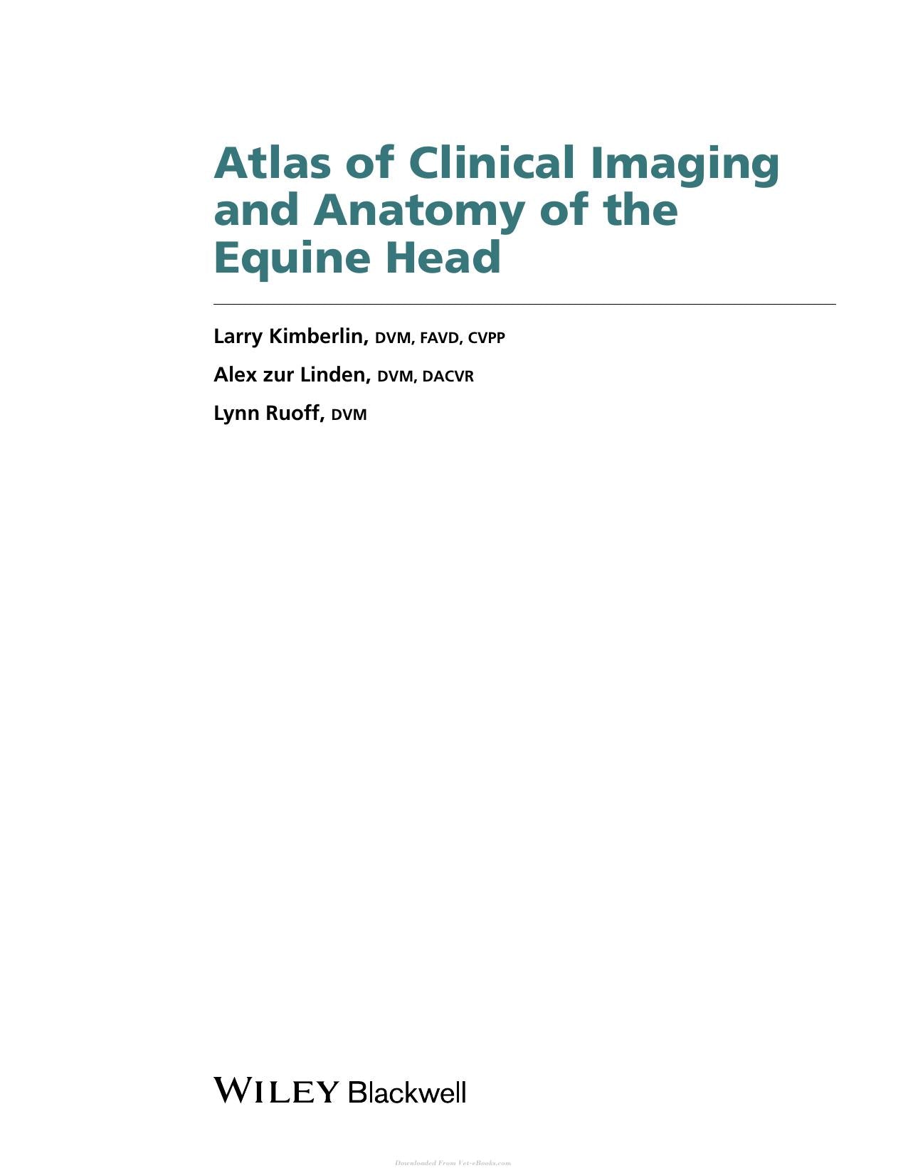 Atlas Of Clinical Imaging And Anatomy Of The Equine Head