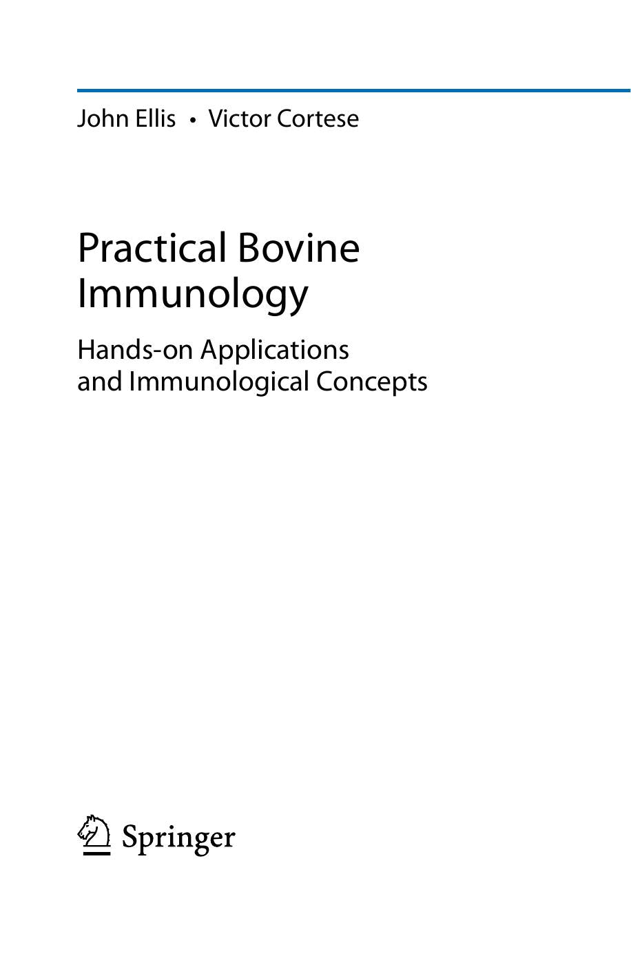 Practical Bovine Immunology Hands On Applications And Immunological Concepts