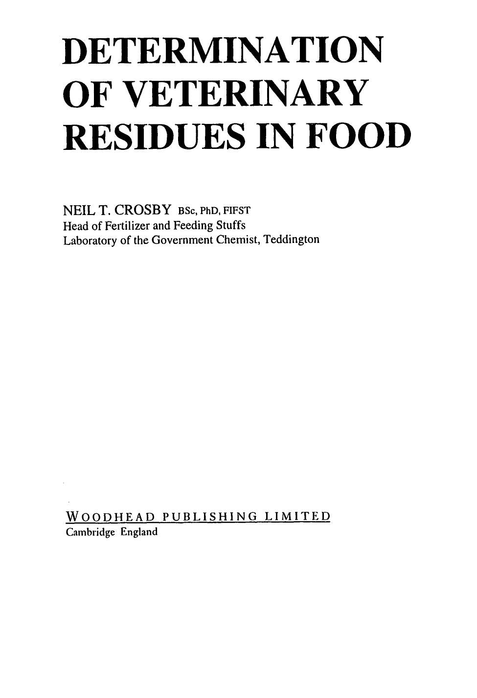 Determination Of Veterinary Residues In Food