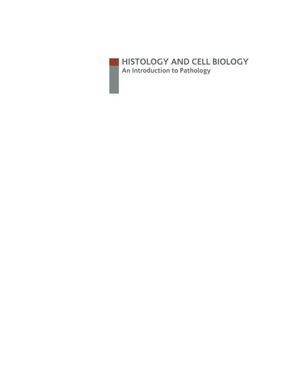 Histology and Cell Biology an Introduction to Pathology 5th Edition Pdf