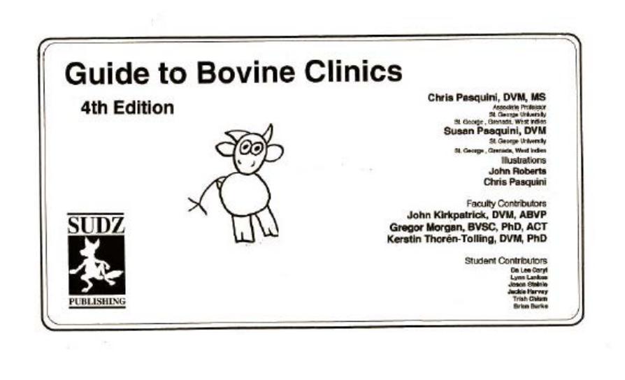 Guide To Bovine Clinics 4Th Edition