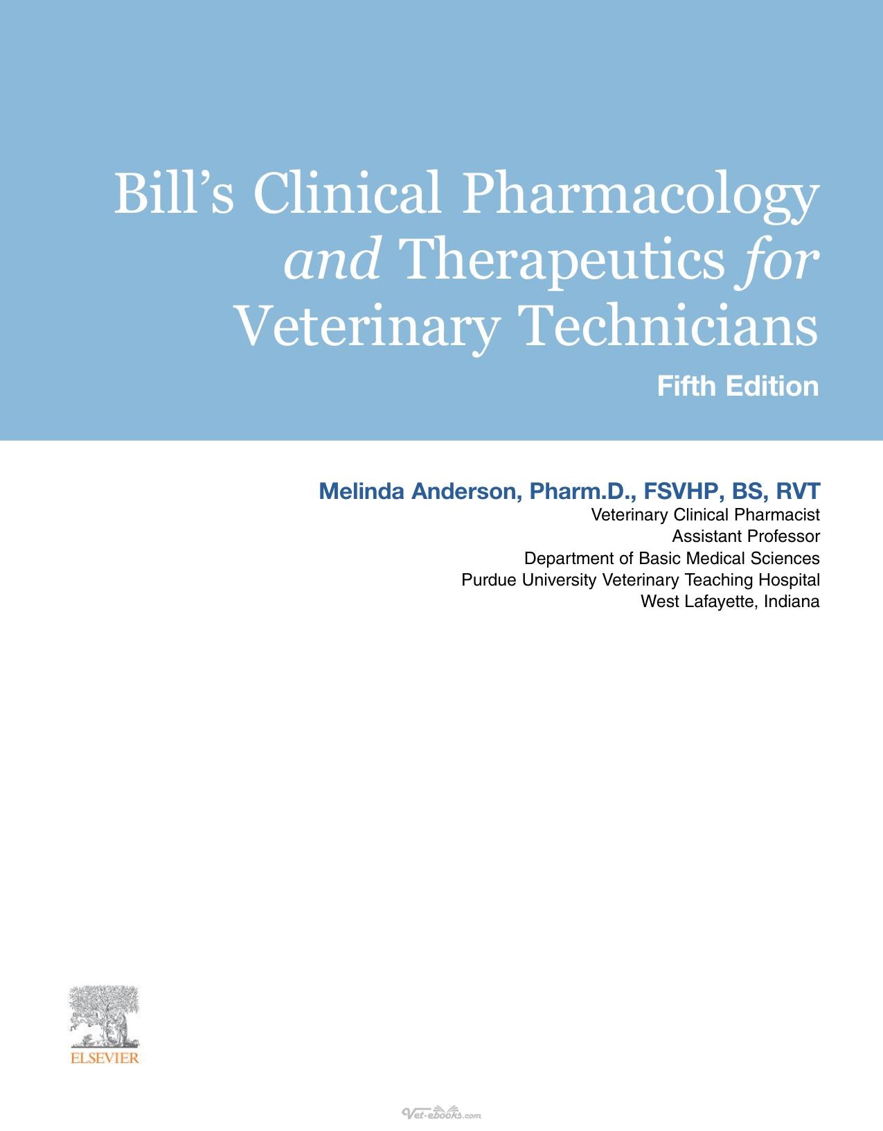 Bills Clinical Pharmacology And Therapeutics For Veterinary Technicians 5Th Edition