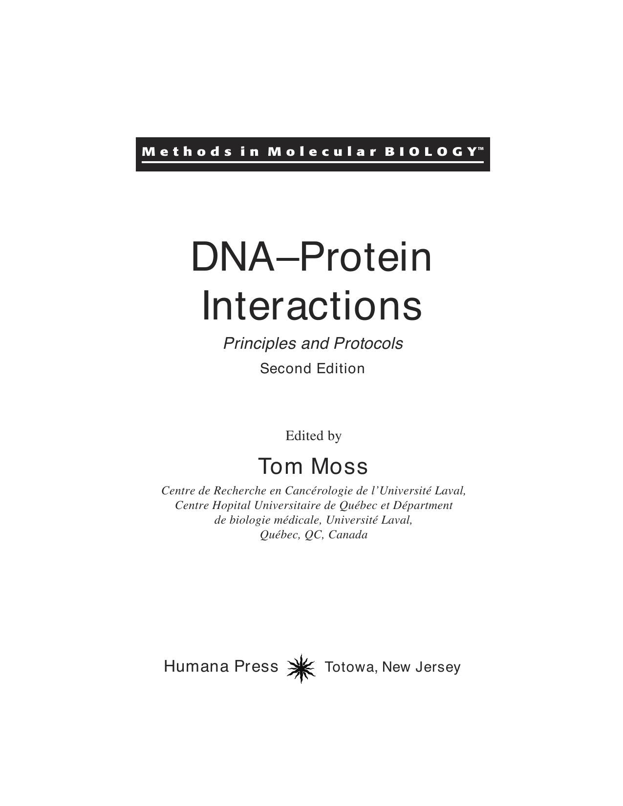 Dnaprotein Interactions Principles And Protocols 2nd Edition