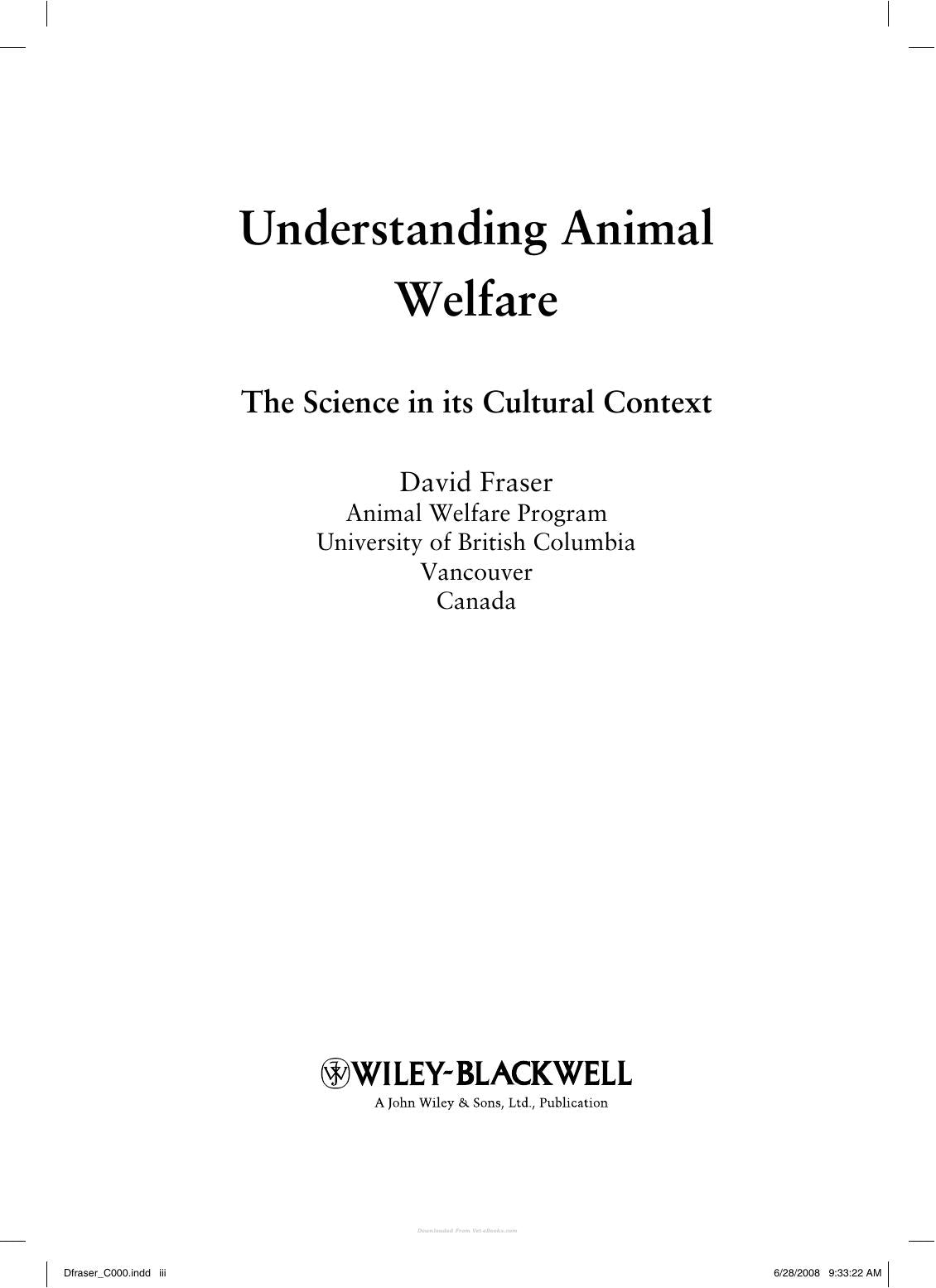 Understanding Animal Welfare The Science In Its Cultural Context