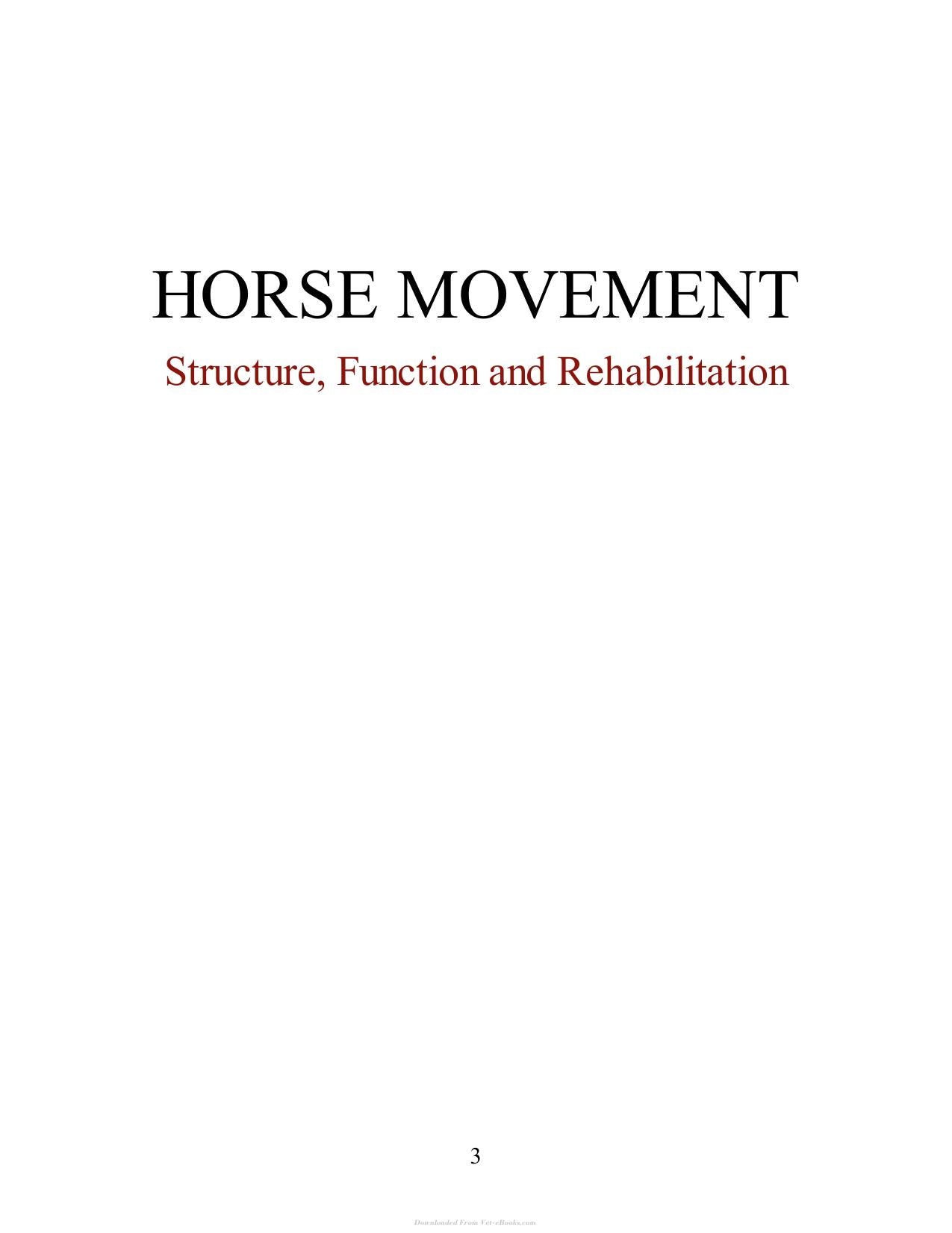 Horse Movement Structure Function And Rehabilitation
