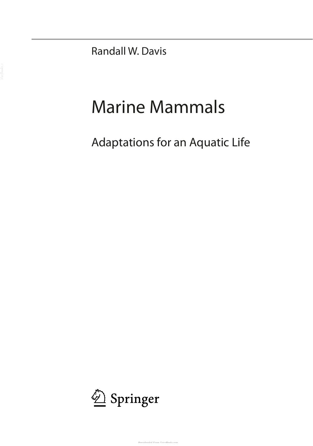Marine Mammals Adaptations For An Aquatic Life