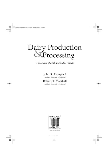 Dairy Production and Processing the Science of Milk and Milk Products