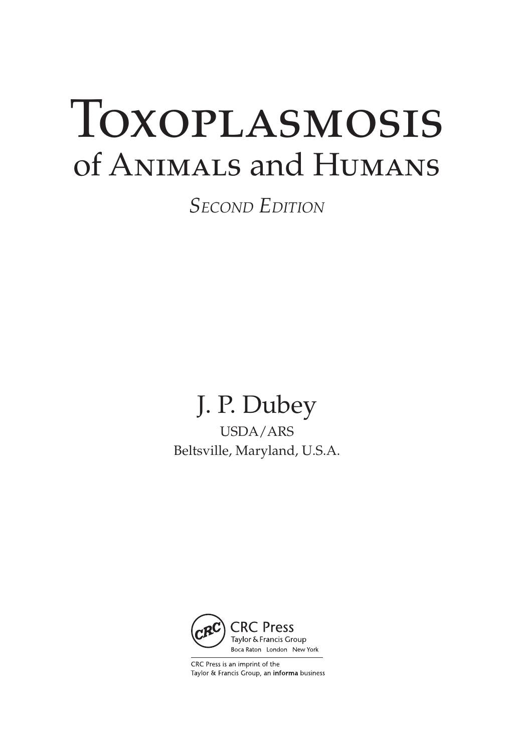 Toxoplasmosis Of Animals And Humans 2Nd Edition