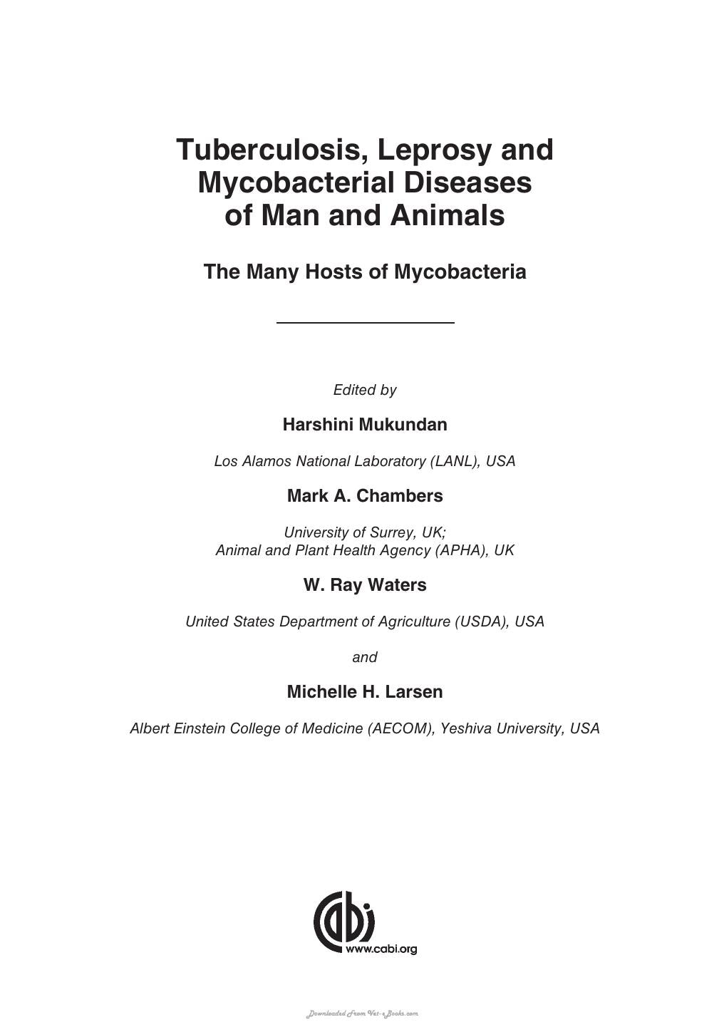 Tuberculosis Leprosy And Mycobacterial Diseases Of Man And Animals The Many Hosts Of Mycobacteria