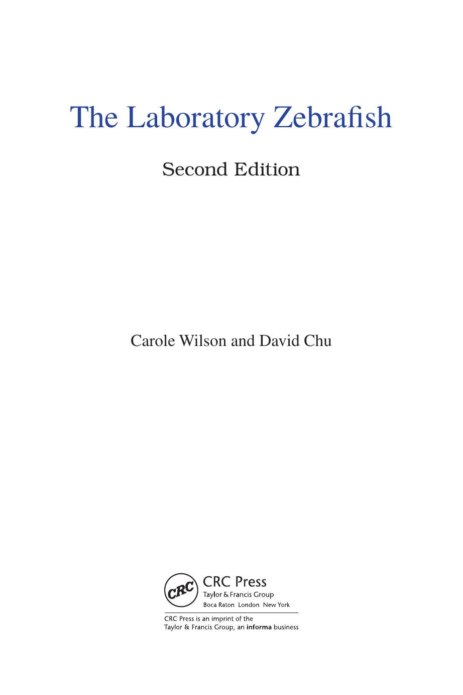The Laboratory Zebrafish
