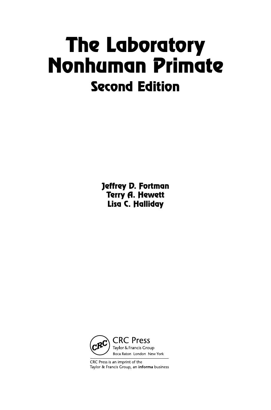 The Laboratory Nonhuman Primate 2Nd Edition