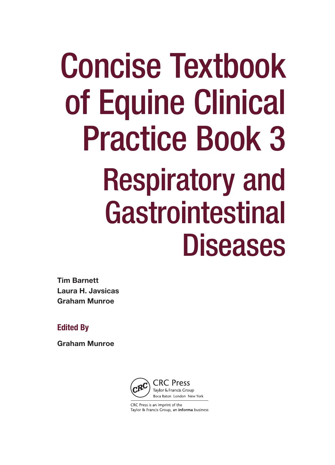 Concise Textbook Of Equine Clinical Practice Book 3 Respiratory And Gastrointestinal Diseases