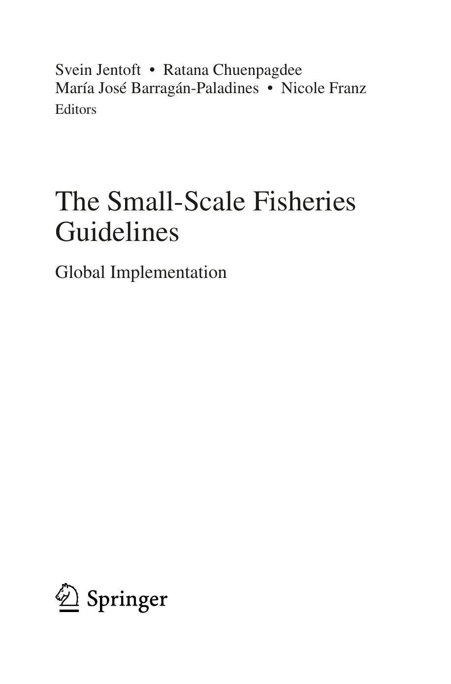 The Small Scale Fisheries Guidelines Global Implementation