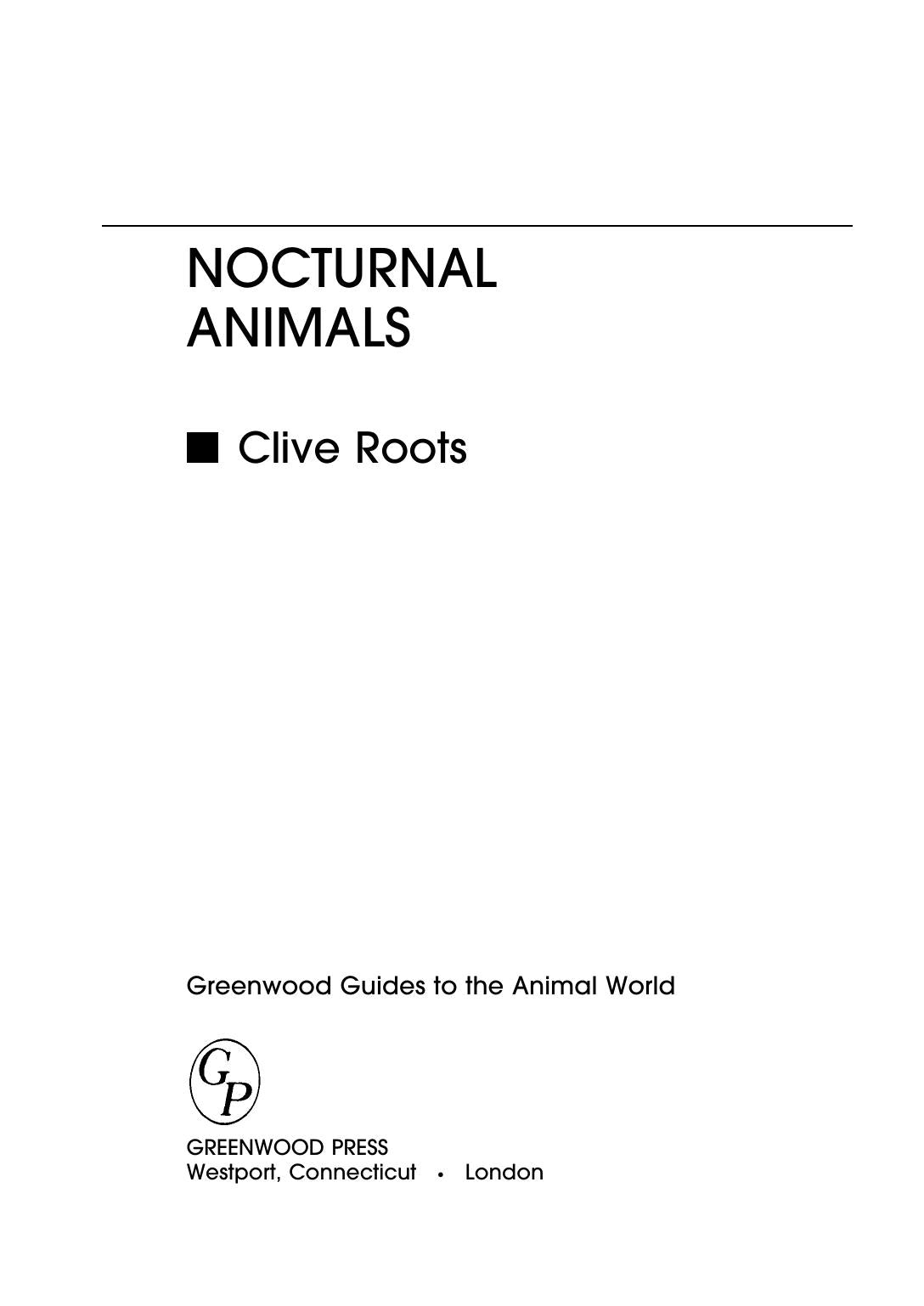 Nocturnal Animals Greenwood Guides To The Animal World
