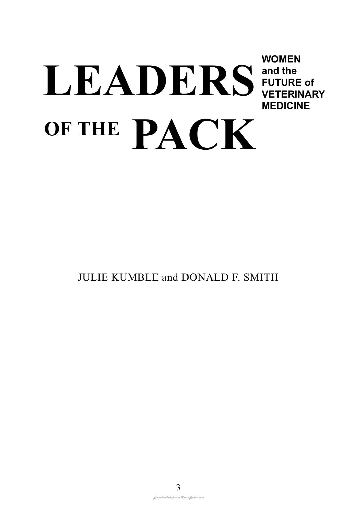 Leaders Of The Pack Women And The Future Of Veterinary Medicine