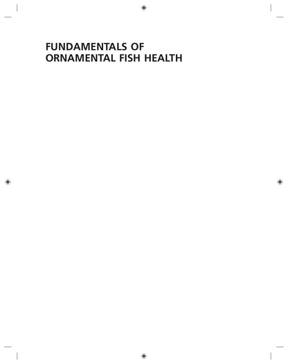 Fundamentals of Ornamental Fish Health