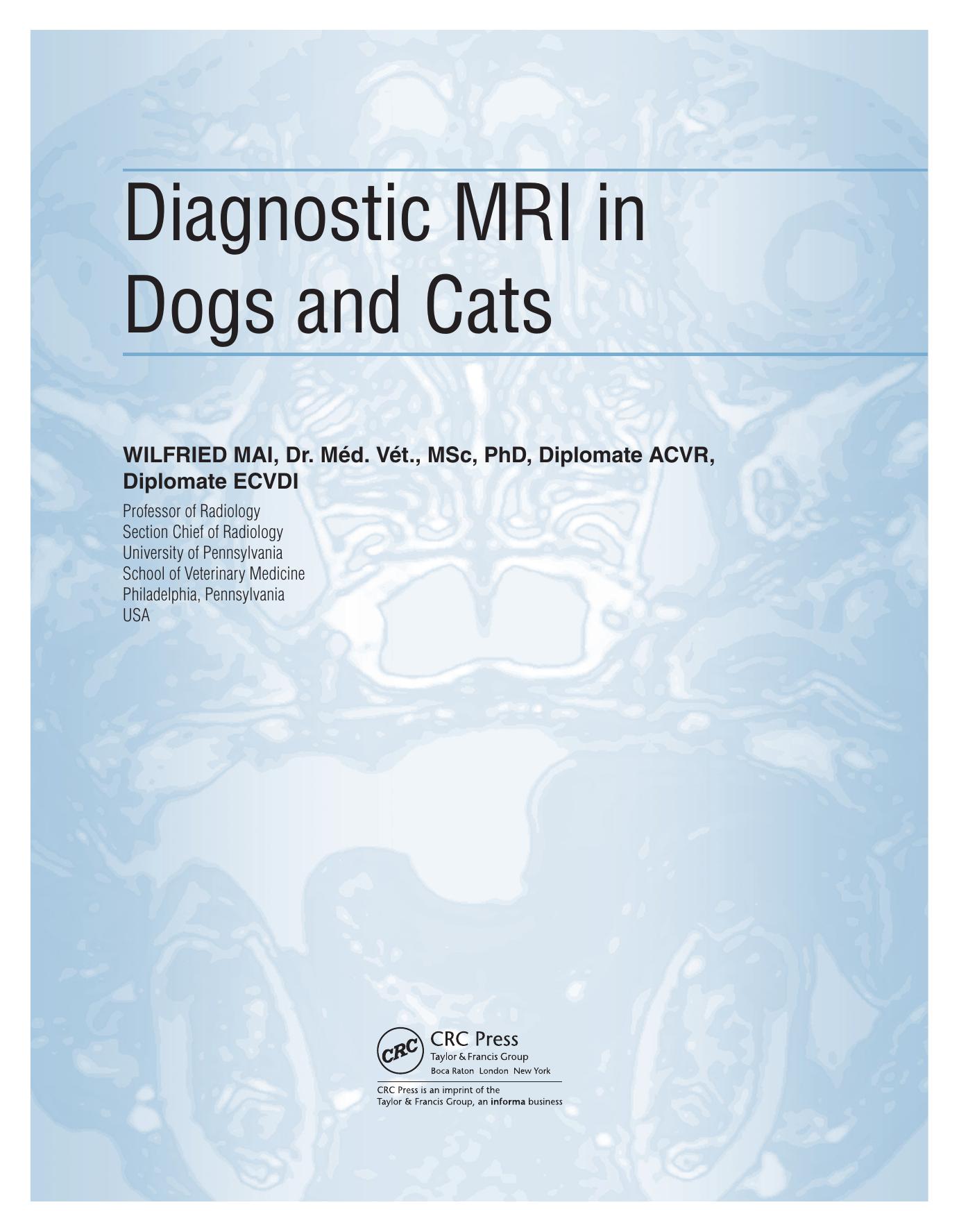 Diagnostic Mri In Dogs And Cat