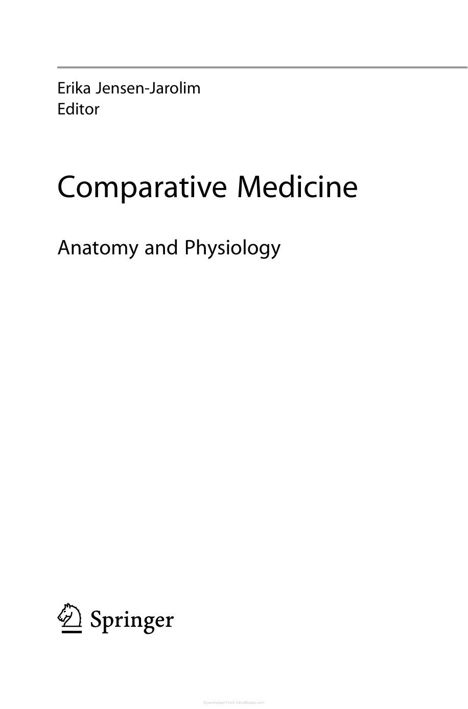 Comparative Medicine Anatomy And Physiology