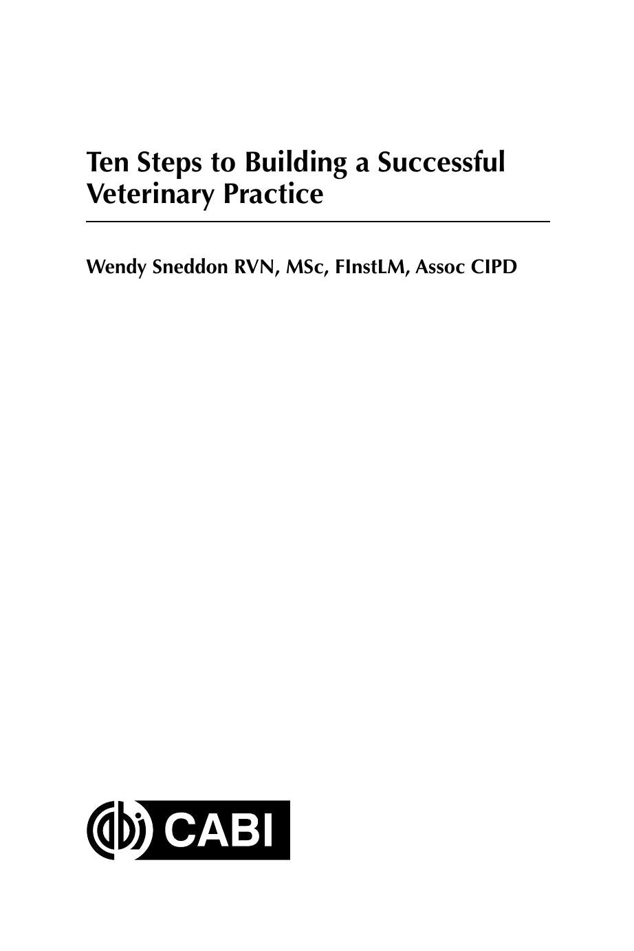 Ten Steps To Building A Successful Veterinary Practice