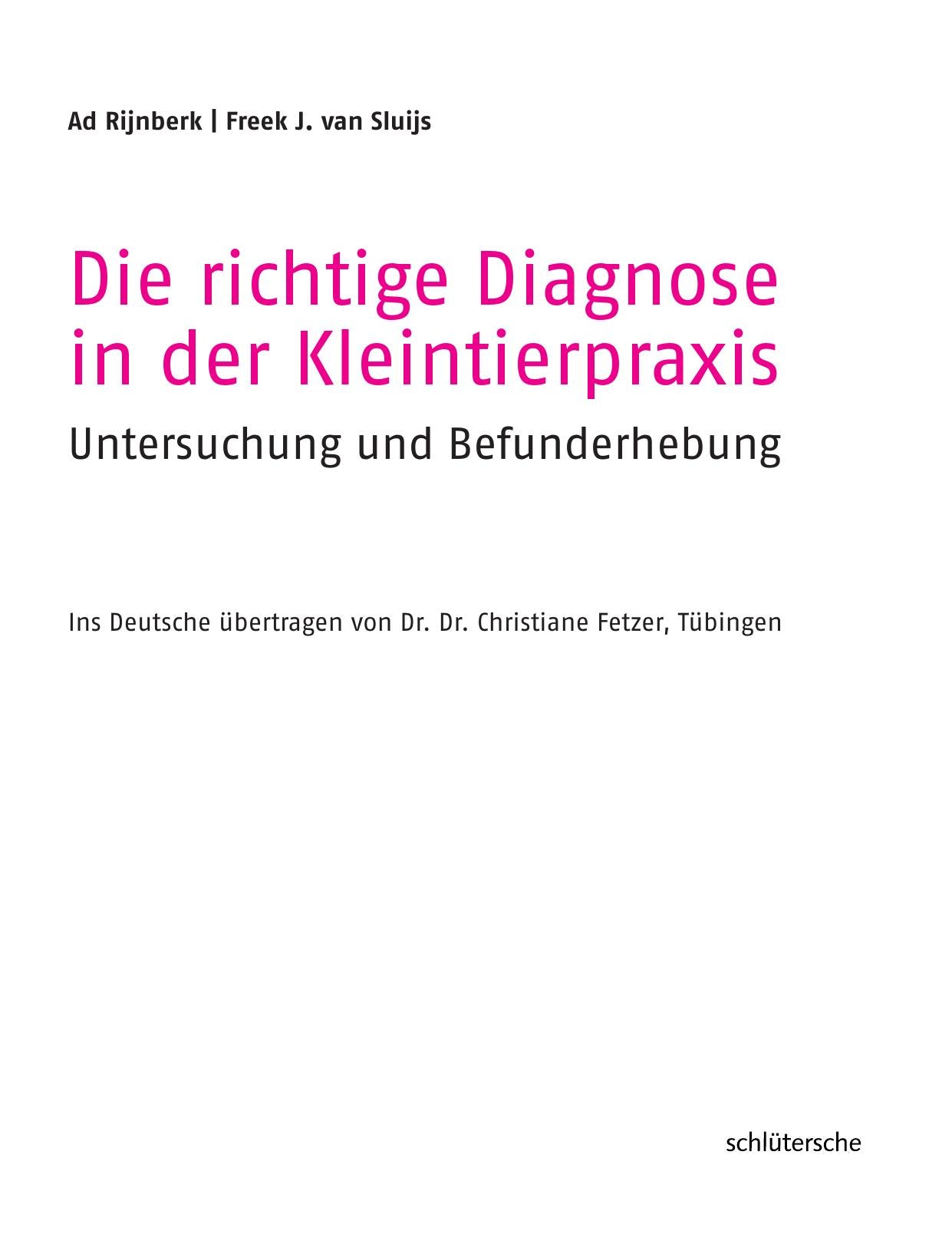 Die Richtige Diagnose In Der Kleintierpraxis