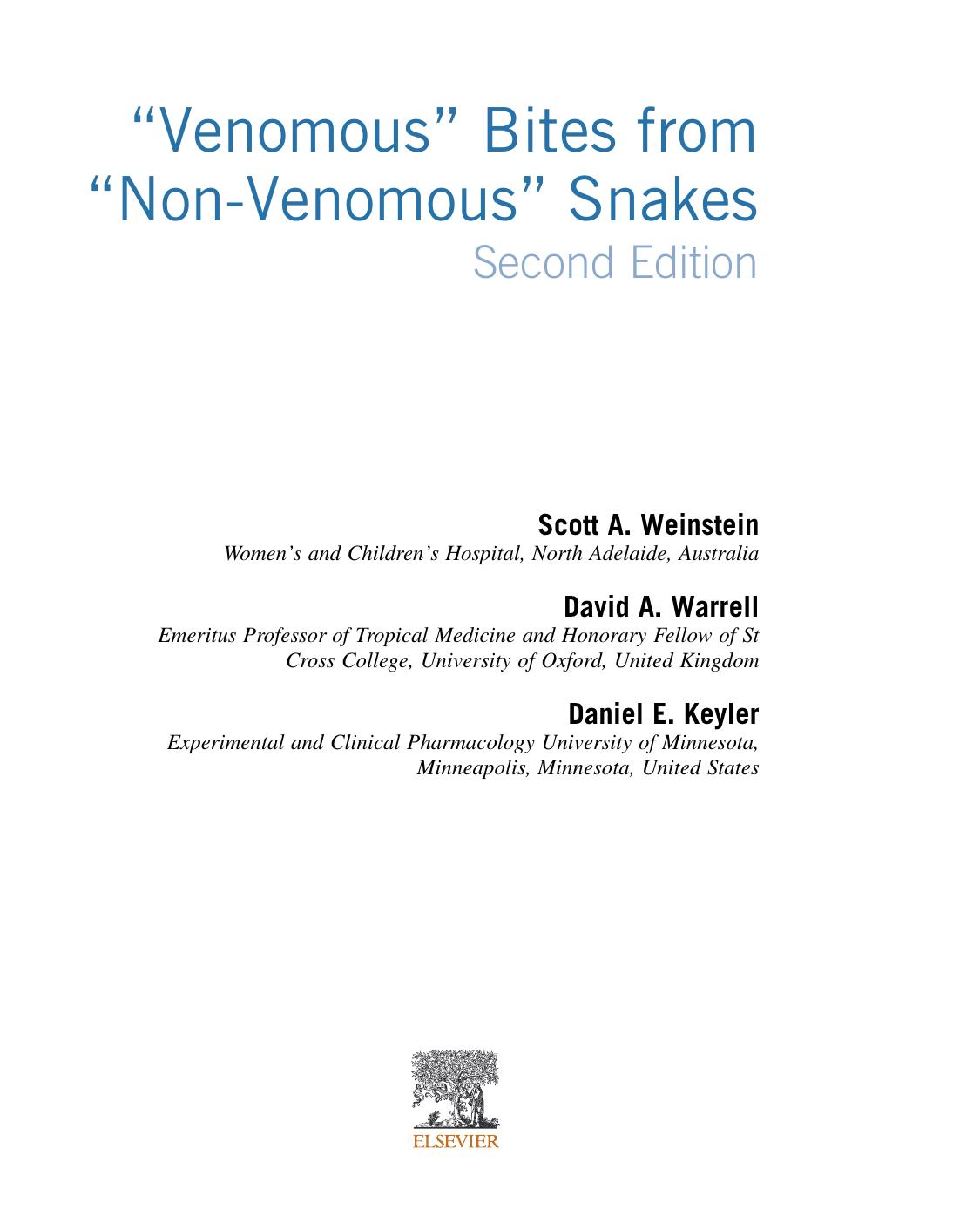 Venomous Bites From Non Venomous Snakes 2Nd Edition